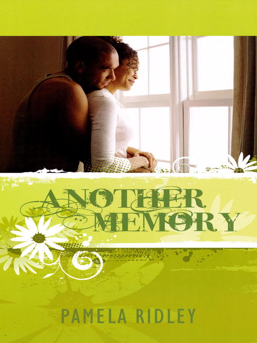 Title details for Another Memory by Pamela Ridley - Available